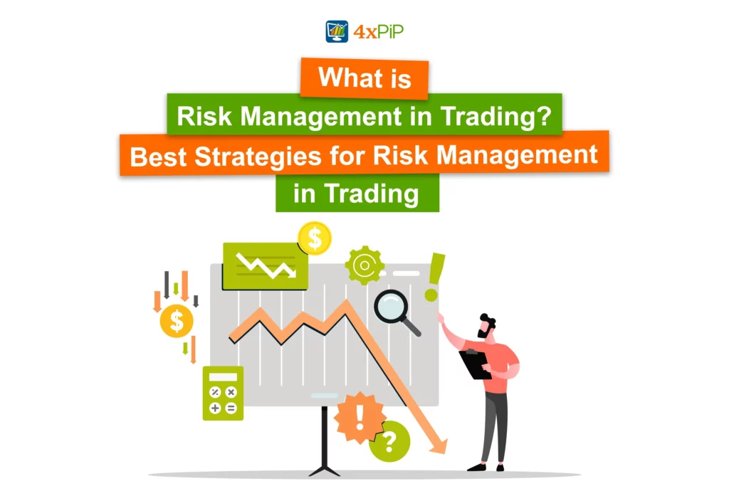 what-is-risk-management-in-trading-best-strategies-for-risk-management-in-trading