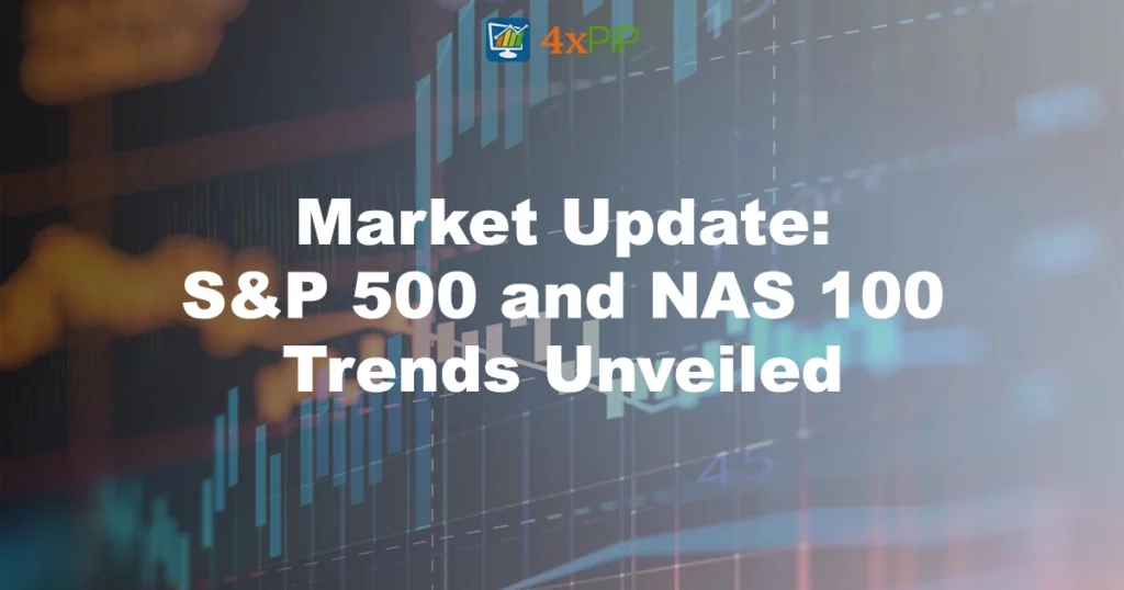 Market-Update-S_P-500-and-NAS-100-Trends-Unveiled-