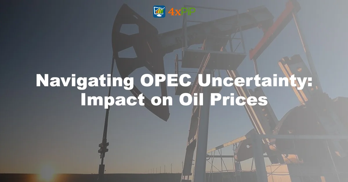 navigating-opec-uncertainty:-impact-on-oil-prices