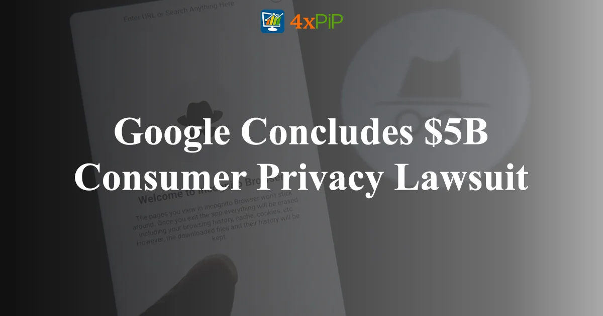 google-concludes-$5b-consumer-privacy-lawsuit