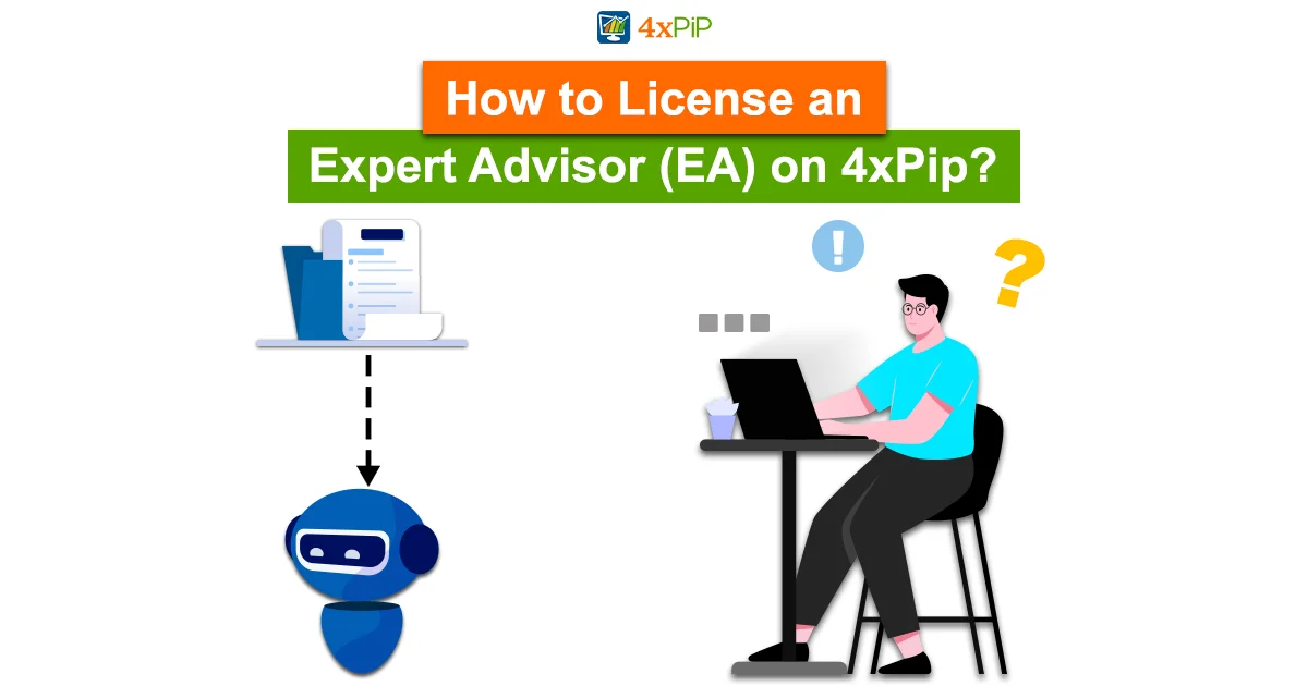 mastering-mt4-your-guide-to-licensing-and-expert-advisor-with-4xpip