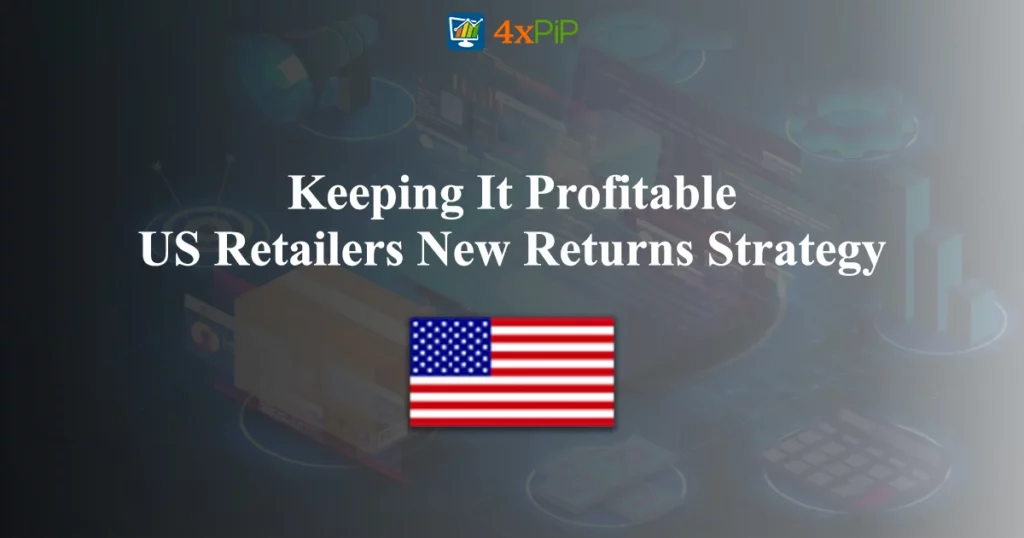 Read more about the article Keeping It Profitable: US Retailers’ New Returns Strategy