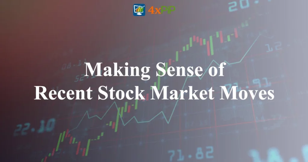making-sense-of-recent-stock-market-moves
