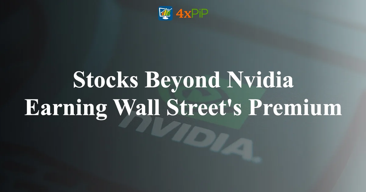 stocks-beyond-nvidia-earning-wall-street's-premium