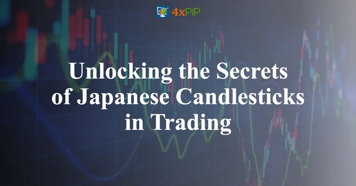 unlocking-the secrets-of-japanese-candlesticks-in-trading