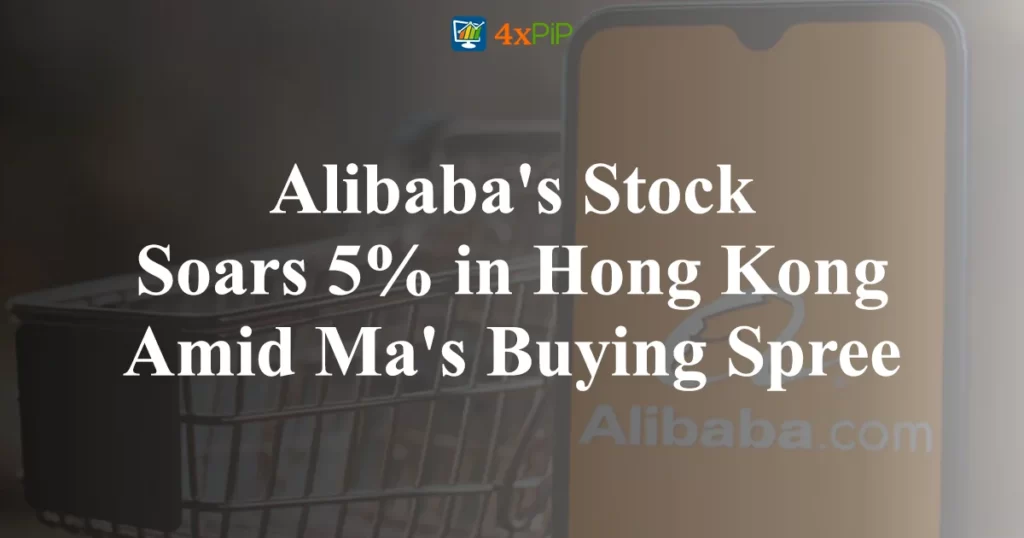alibabas-stock-soars-5-in-hong-kong-amid-mas-buying-spree