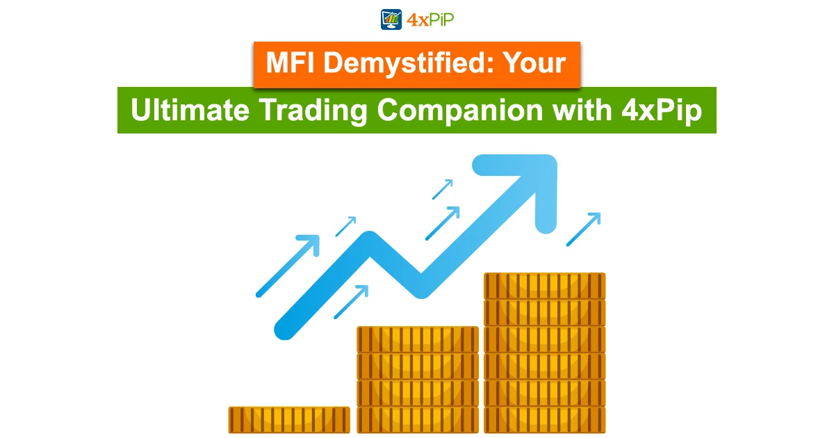 MFI-demystified-your-ultimate-trading-companion-with-4xPip