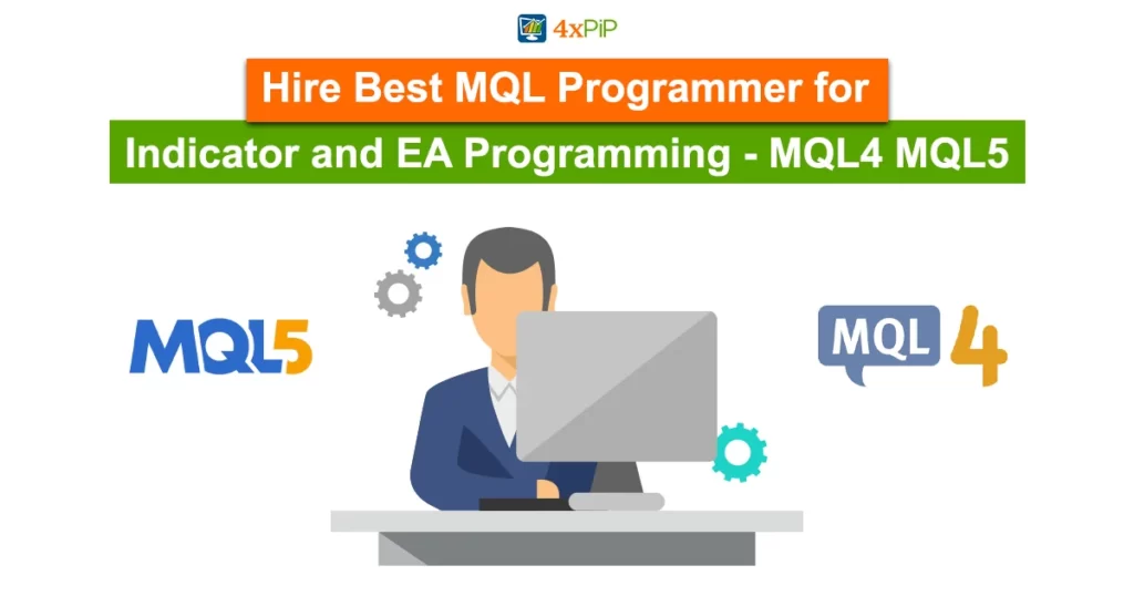 hire-best-mql-programmer-for-indicator-and-ea-programming-mql4-mql5