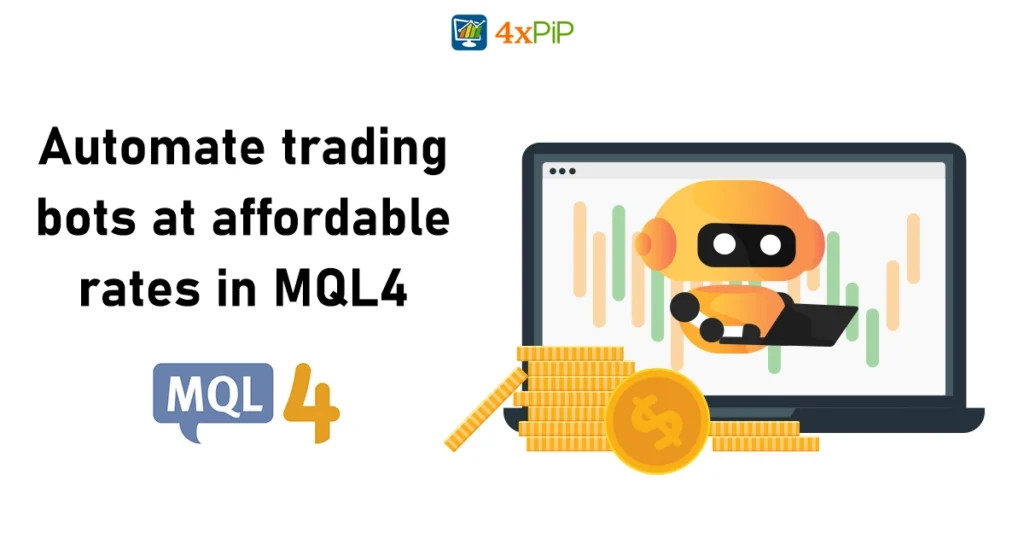 automate-trading-bots-at-affordable-rates-in-mql4