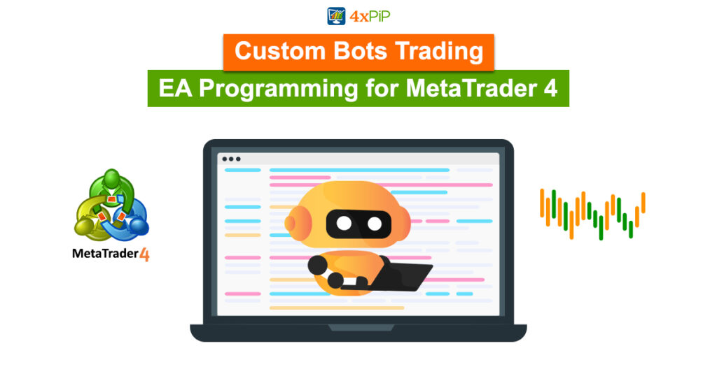 custom-bots-trading-ea-Programming-for-metatrader-4