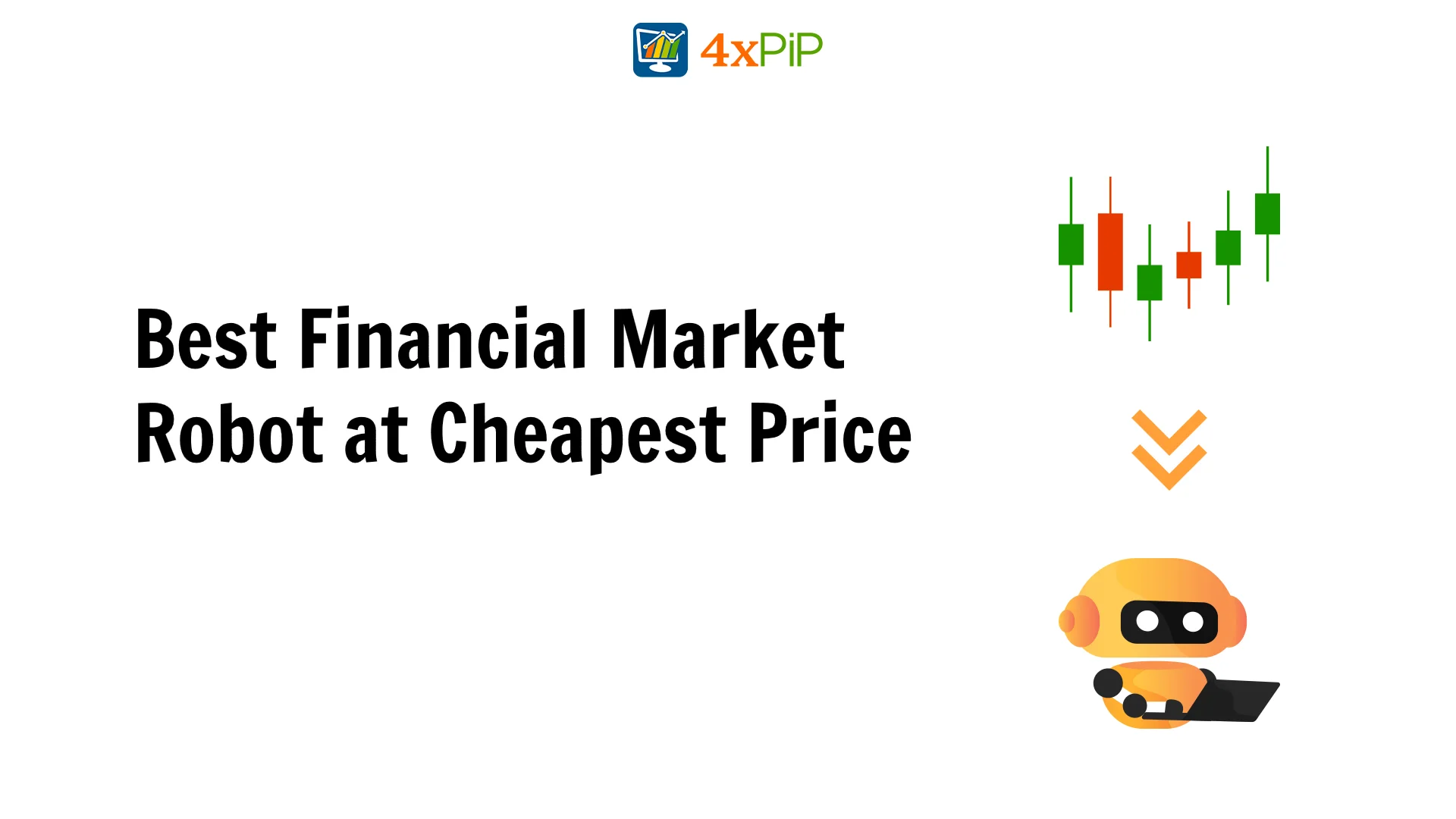 Best-Financial-Market-Robot-at-Cheapest-Price