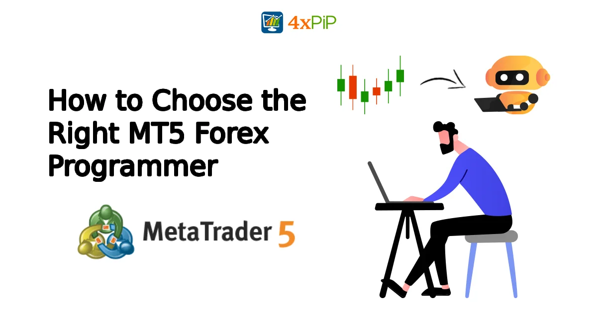 How-to-Choose-the-Right-MT5-Forex-Programmer