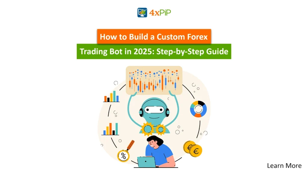 how-to-build-a-custom-forex-trading-bot