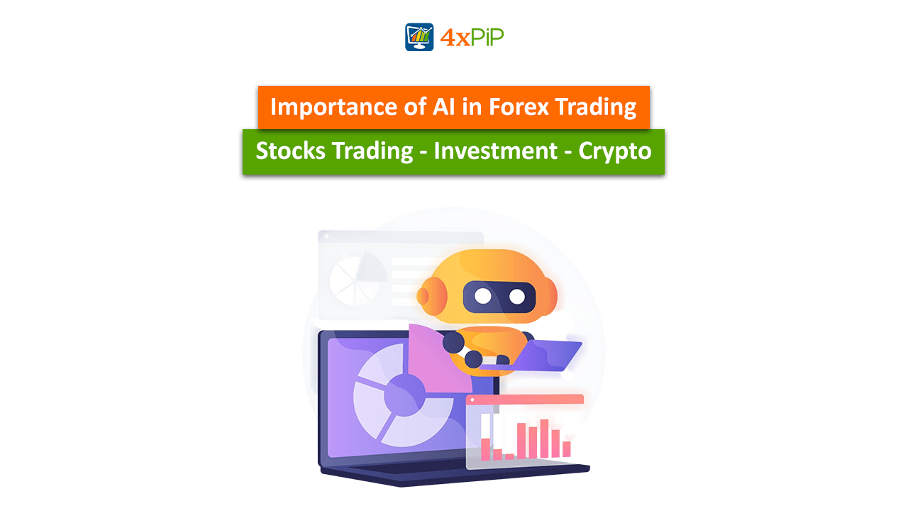 importance-of-ai-in-forex-trading-stocks-trading-investment-and-crypto