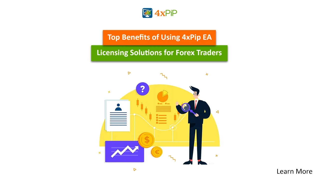 top-benefits-of-using-4xpip-ea-licensing-solutions-for-forex-traders