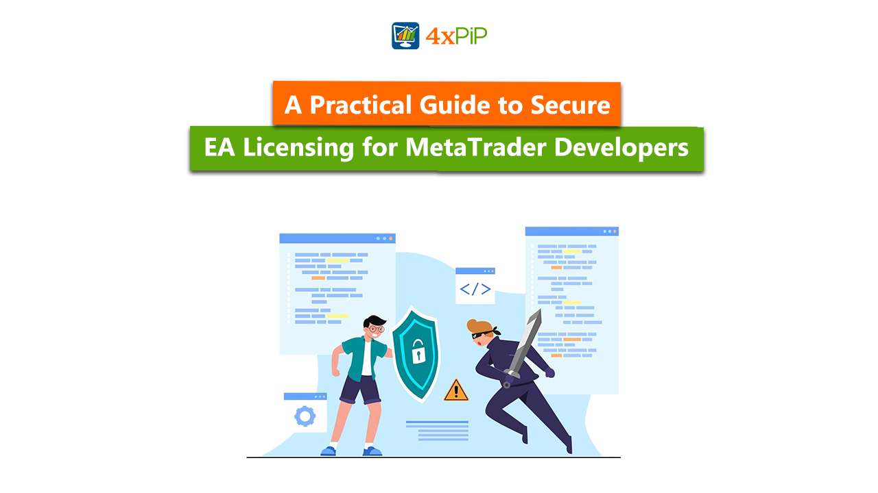 a-practical-guide-to-secure-ea-licensing-for-metaTrader-developers