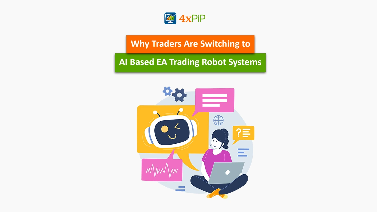 why-traders-are-switching-to-ai-based-ea-trading-robot-systems