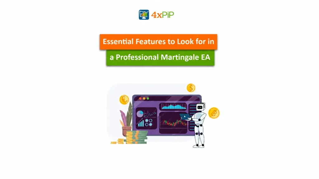 essential features to look for in a professional martingale ea