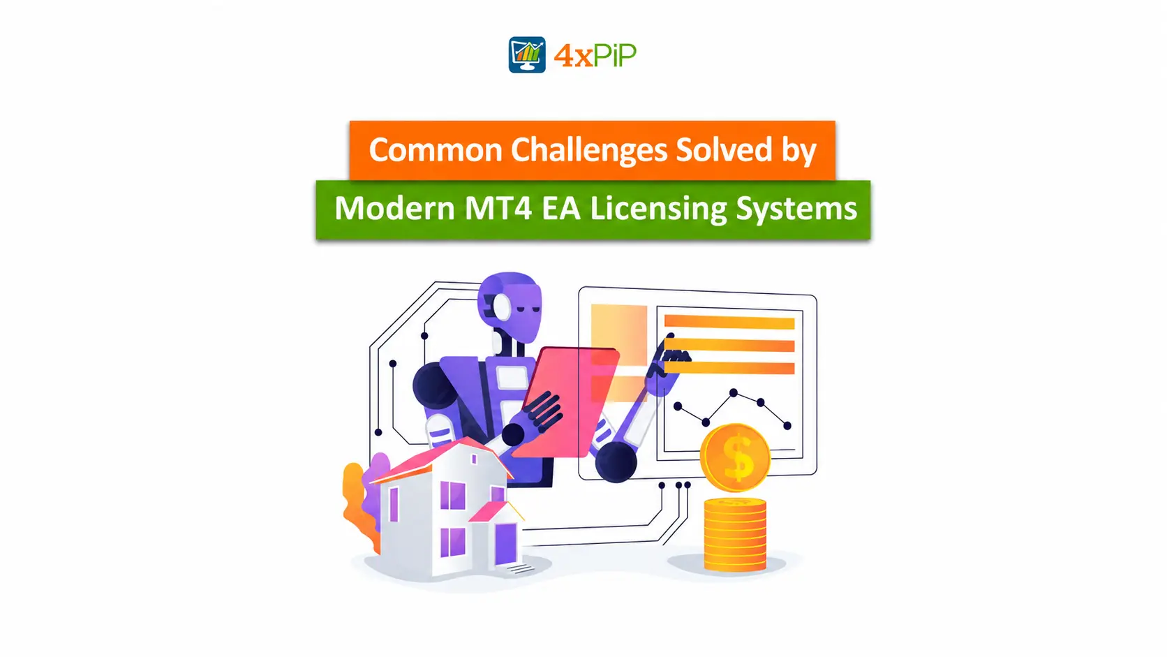 common challenges solved by modern mt4 ea licensing systems